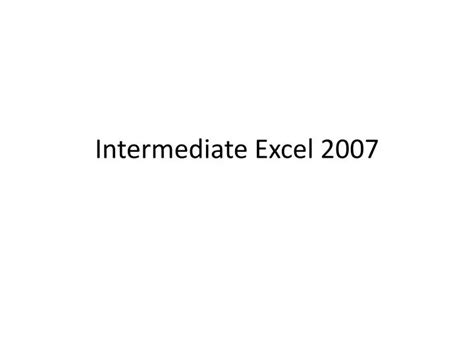 Image result for Intermediate Excel 2007 Tutorial