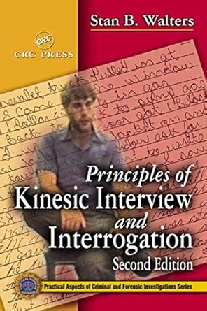 Principles of Kinesic Interview and Interrogation (ISSN) eBook ...