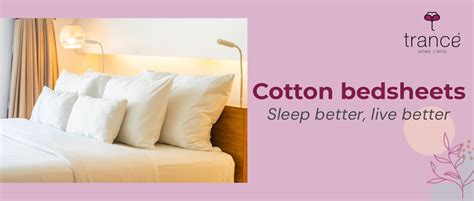 Cotton bedsheets : Sleep better, live better – Trance Home Linen