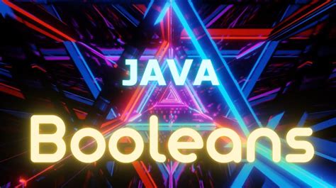 Image result for How Booleans Work in Java