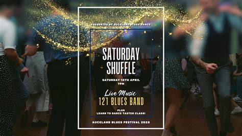 Saturday Shuffle with Neil Finlays 121 Blues Band | 2025 Auckland Blues ...