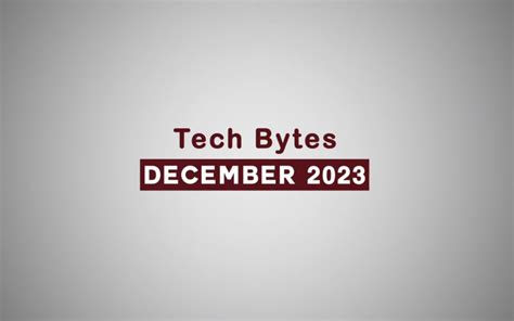 TechBytes - December 2023 | Open Innovation, Digital Insurance, Tech ...