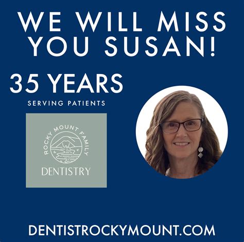 After 35 Years of Service, Susan - Rocky Mount Family Dentistry's ...
