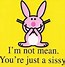 Image result for Happy Bunny Quotes