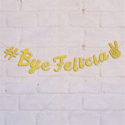 Buy Bye Felicia Banner Party Supplies Background Layout Props for ...