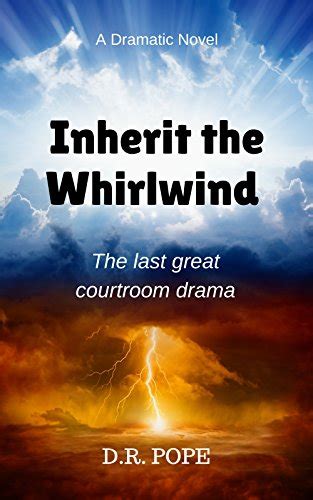 Inherit The Whirlwind: The Final Showdown Between Science And Religion ...