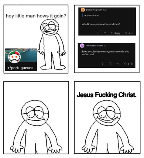 jesus fucking christ : r/PORTUGALCARALHO