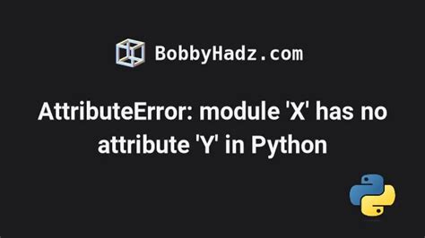 Image result for Module in Python Has Attribute