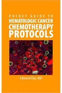 Buy Pocket Guide To Hematologic Cancer Chemotherapy Protocols Book ...