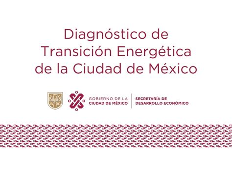 File:Output 1. Diagnóstico de Transición Energética CDMX.pdf - energypedia