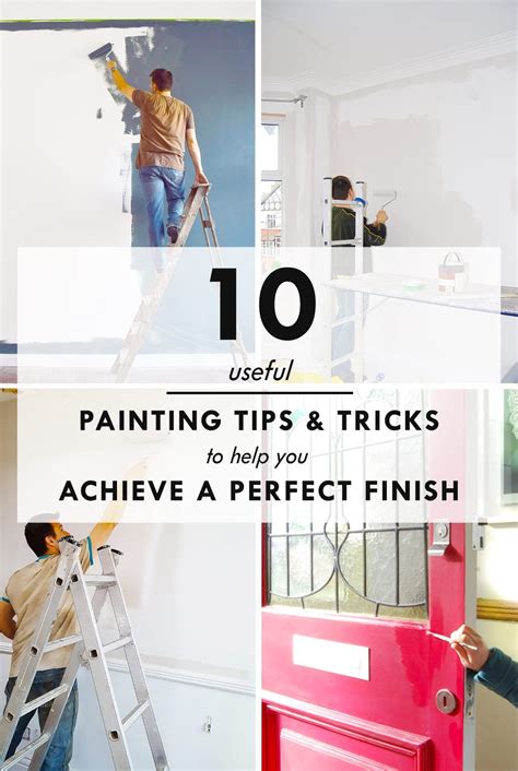 10 Top Painting Tips & Tricks To Achieve A Perfect Finish