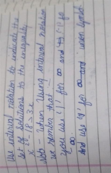 Use interval notation to indicate the set of solutions to the ...