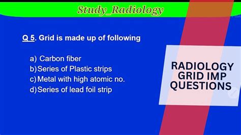 Radiographic Grid 60 Practice MCQs Of Used in X-Ray | Radio Photography ...