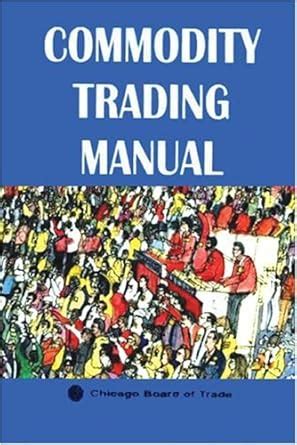 Buy Commodity Trading Manual Book Online at Low Prices in India ...