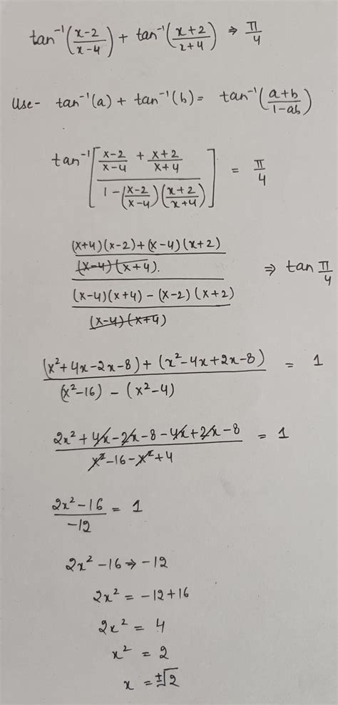 tan-1 (x-2/ x-4) + tan-1 ( x+2 / x+4) = π/2 - Brainly.in