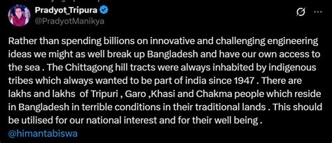 'We might as well break up Bangladesh': Tripura's Pradyot fires back at ...