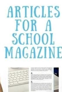 write an article for your school magazine describing an event that took ...