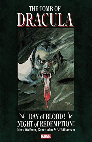 Tomb Of Dracula: Day Of Blood, Night Of Redemption (Tomb Of Dracula ...