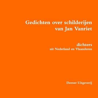 Buy Gedichten Over Schilderijen Van Jan Vanriet Book Online at Low ...
