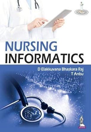 Buy Nursing Informatics Book Online at Low Prices in India | Nursing ...