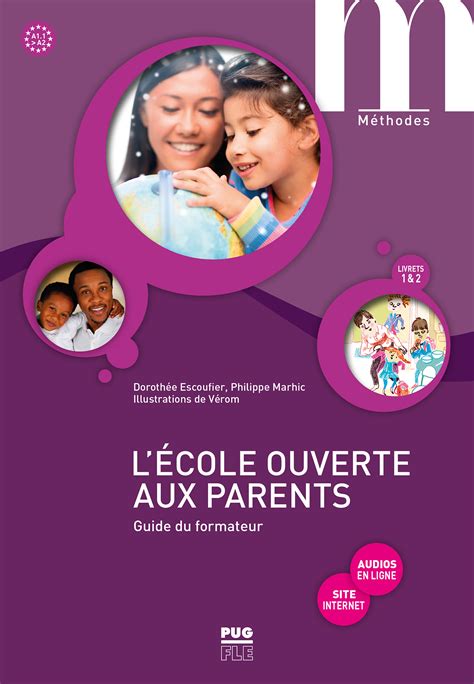 L'école ouverte aux parents - Guide du formateur A1.1-A2 (audios MP3 en ...