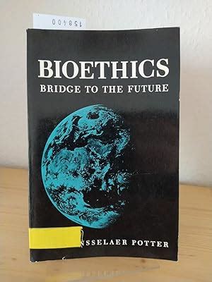 Image result for Bioethics Potter