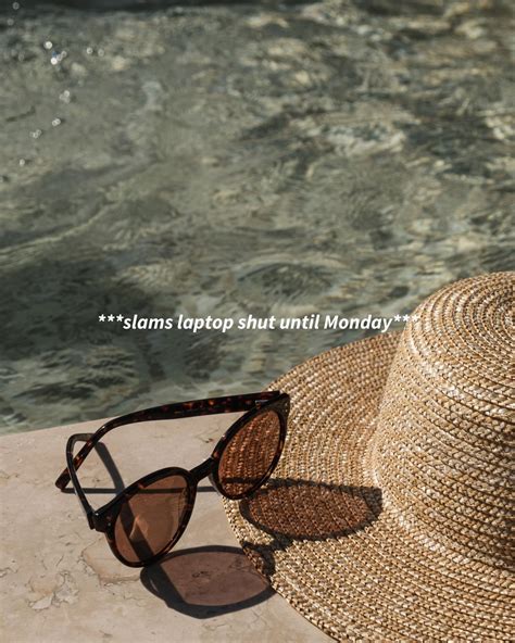 Slams Laptop Shut Til Monday