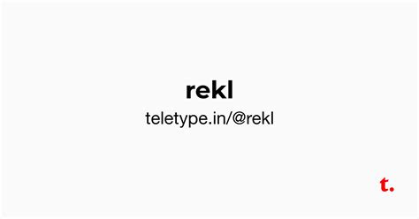 @rekl — Teletype