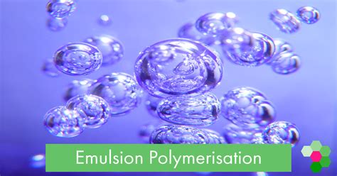Image result for Emulsion Polymerization