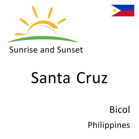 Sunrise and Sunset Times in Santa Cruz, Bicol, Philippines