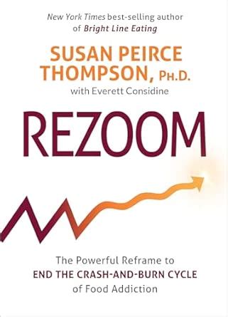 Buy Rezoom: The Powerful Reframe to End the Crash-and-Burn Cycle of ...