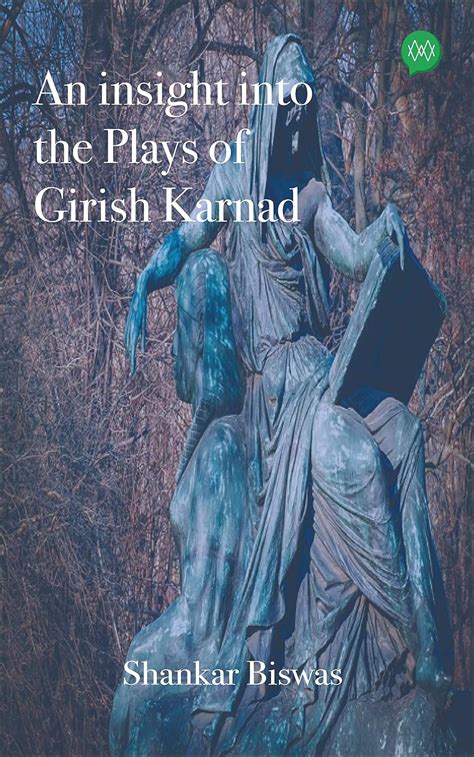 Buy An insight into the Plays of Girish Karnad Book Online at Low ...