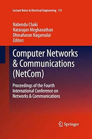 Buy Computer Networks & Communications (NetCom): Proceedings of the ...