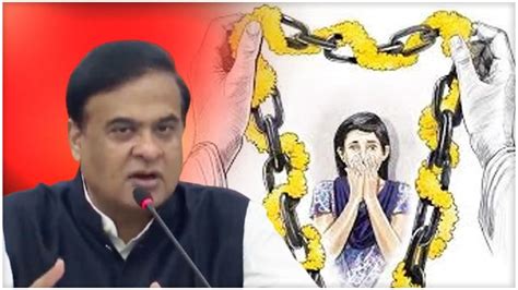 Himanta Biswa Sarma: Assam government to eradicate child marriage by 2026