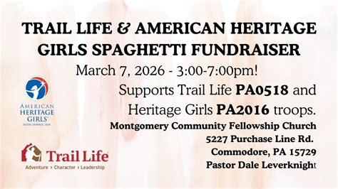 Spaghetti Dinner by Trail Life & American Heritage Girls at Montgomery ...