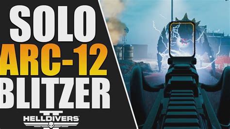 Helldivers 2 Arc 12 Blitzer | Open Video