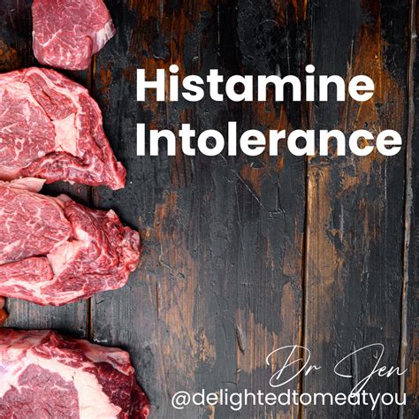 Histamine Intolerance – Delighted to Meat You