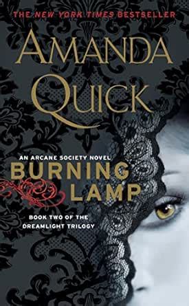 Burning Lamp: Book Two in the Dreamlight Trilogy (Arcane Society Series ...