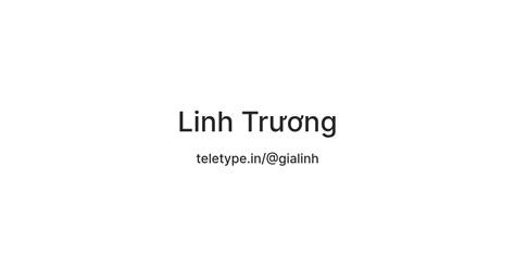 Linh Trương — Teletype