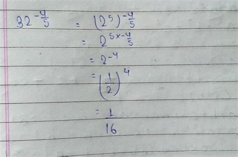 Ewaluate: (32) ^-4/5 - Brainly.in