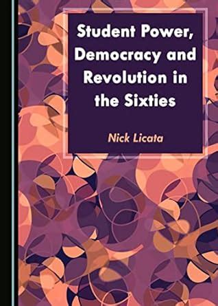 Buy Student Power, Democracy and Revolution in the Sixties Book Online ...