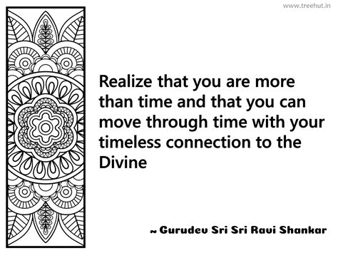 Realize that you are more than time and... Inspirational Quote by ...