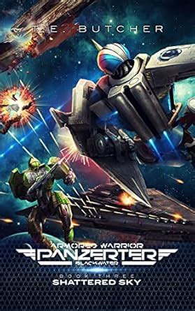 Shattered Sky: (Blackwater Book 3) (Armored Warrior Panzerter ...