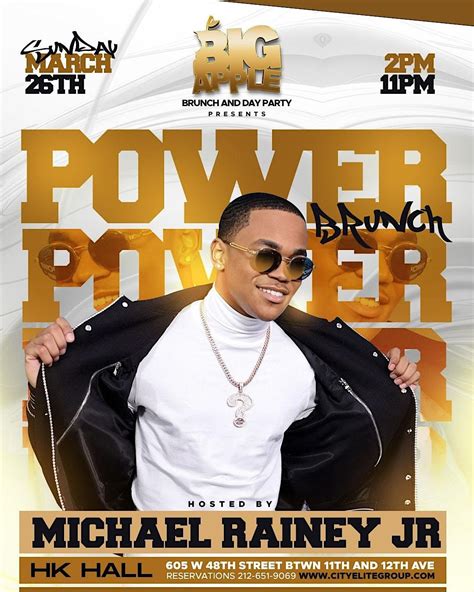 MICHAEL RAINEY JR HOST BIG APPLE BRUNCH DAY PARTY AT HK HALL, HK Hall ...