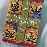 The Four Agreements: A Practical Guide to Personal Freedom : Ruiz, Don ...