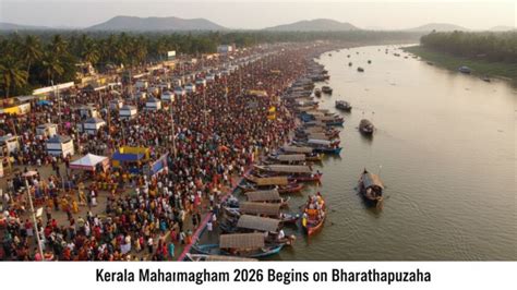 Kerala Mahamagham 2026 Begins on Bharathapuzha, Bringing Back South ...