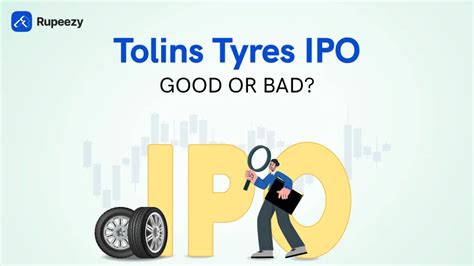 Is Tolins Tyres IPO Good or Bad - Detailed Review | Rupeezy