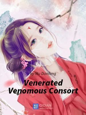 Venerated Venomous Consort Novel - Read Light Novels