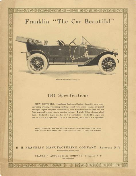 1911 FRANKLIN "The Car Beautiful" 1911 Specifications H.H. FRANKLIN MANUFACTURING COMPANY ...