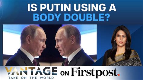 Russia Ukraine War: Does Vladimir Putin Use a Body Double? Vantage with ...